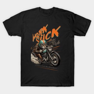 work $uck! let ride T-Shirt